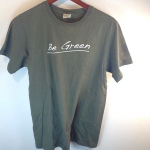 Be Green Unisex T-shirt
